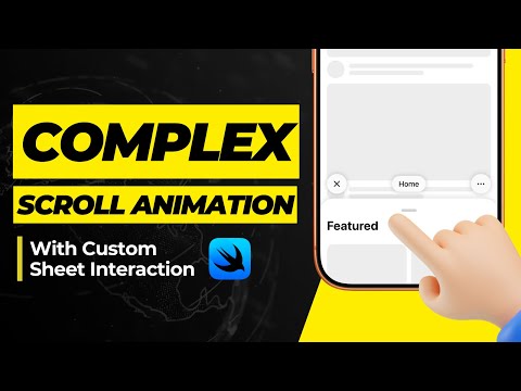 Building Complex Scroll Animations - Custom Bottom Sheet Interaction - Xcode 26 thumbnail