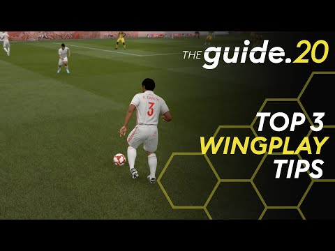 3 Tips To MASTER Wingplay In FIFA 20 - Attacking Tutorial To Create Chances | FIFA 20 Tutorial