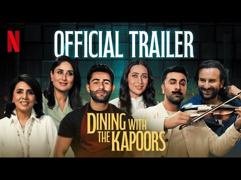 Trailer Dining With The Kapoors | Trailer | Ranbir Kapoor, Kareena Kapoor, Karisma Kapoor | Netflix