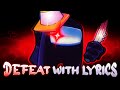 Defeat WITH LYRICS (VS. Impostor v4 Lyrical Cover) (Ft. @theshipysea)