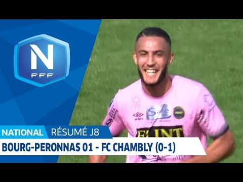 J8 : Bourg-Peronnas 01 - FC Chambly (0-1), le résumé I National FFF 2018-2019