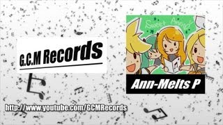 - gcmstyle(アンメルツP) YouTube向け紹介動画 (Ann-Melts P Channel Introduction)