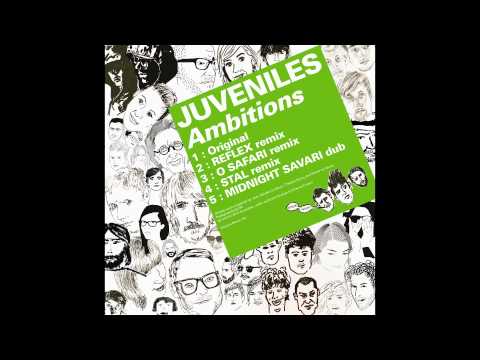 Juveniles - Ambitions