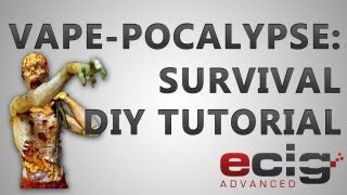 Vape-pocalypse : An ecigadvanced series on how to survive in turmoil!