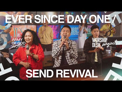 Worship Desk Project | Ever Since Day One & Send Revival | Army of God Worship