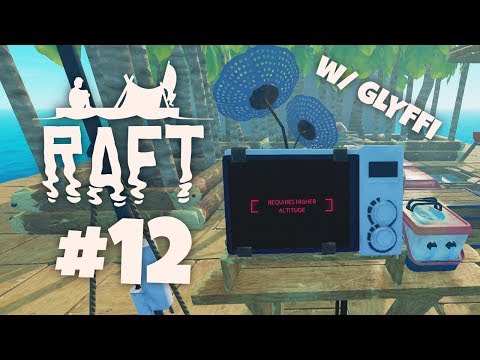 HUIJAUSKOODEJA! - Raft w/ Glyffi | Osa 12