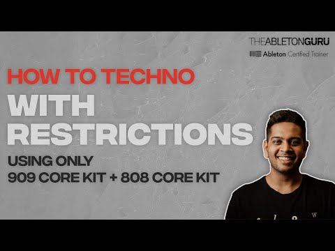 How To Make Techno With Restrictions (909 + 808 Core Kit)