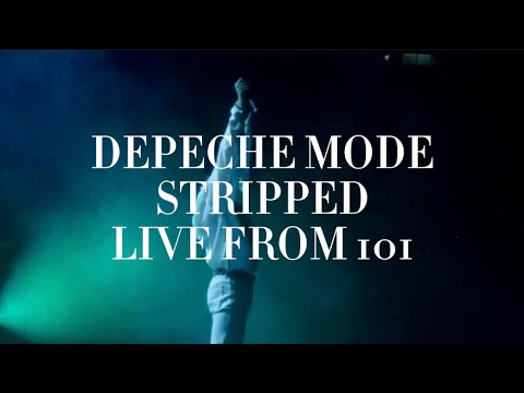 Depeche Mode – Stripped (Live from 101) HD
