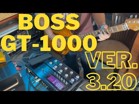 Boss GT-1000 (Firmware Ver. 3.20)
