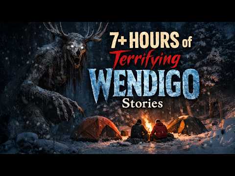 Terrifying WENDIGO Stories | MEGA COMPILATION