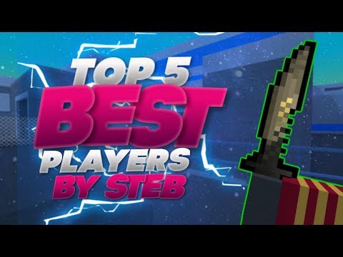 ТОП 5 ЛУЧШИХ ИГРОКОВ ПО БЛОК СТРАЙК СРЕДИ МОИХ ПОДПИСЧИКОВ!|THE STEB