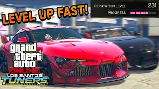 FASTEST Way To Earn Reputation Levels in GTA 5 Online Los Santos Tuners DLC (REP Guide)