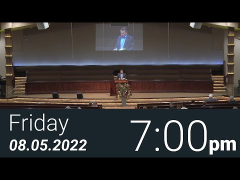 08/05/2022 Friday 7pm - Full Service