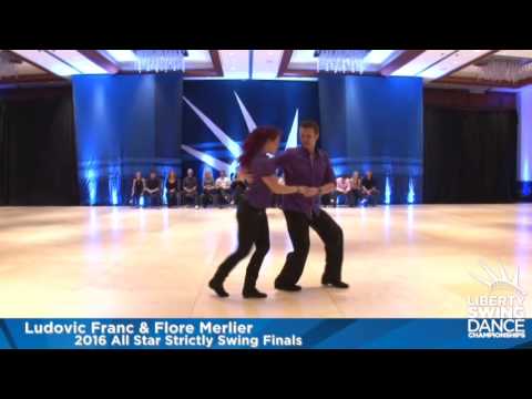 Liberty Swing 2016 All Star Strictly Swing Ludovic Franc & Flore Merlier