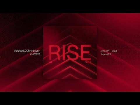 RISE: Vol. 1 | Vidojean x Oliver Loenn - Alameyo (Official Audio)