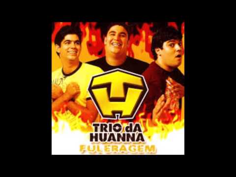 Trio da Huanna - Semancol