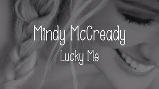 Mindy McCready - Lucky Me (Lyrics), 1999