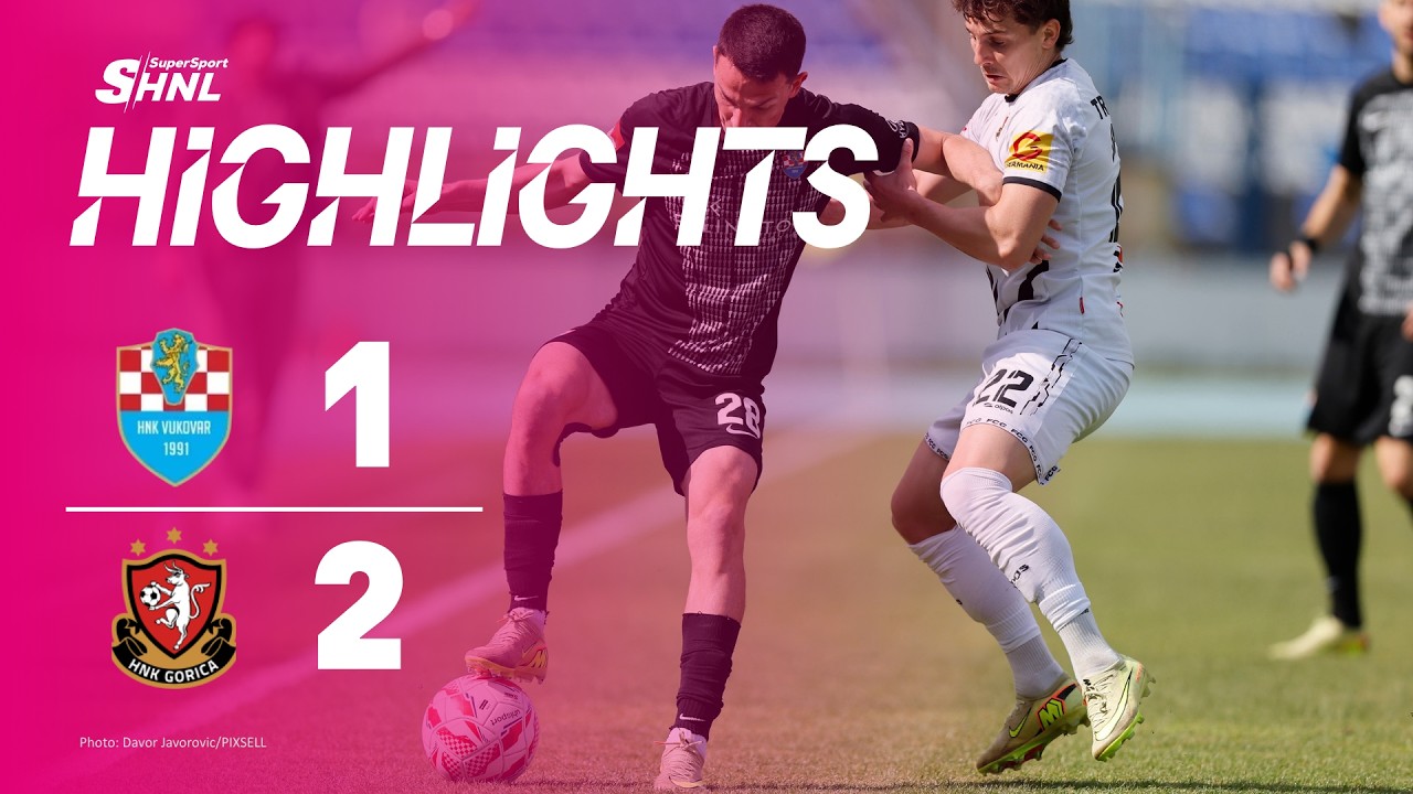 HNK Vukovar 1991 vs HNK Gorica Highlights