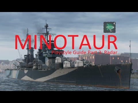 A World of Warships Guide: Minotaur Part 3: Radar