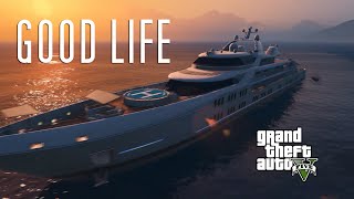 ★ Kim Dotcom - Good Life: GTA V Version ★