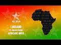 Luciano & Baaba Maal - Africans Unite (Official Audio) | Jet Star Music