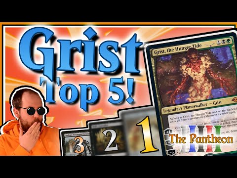 Grist, the Hunger Tide! | Commander Top 5! | The Pantheon | EDH | Ep.64