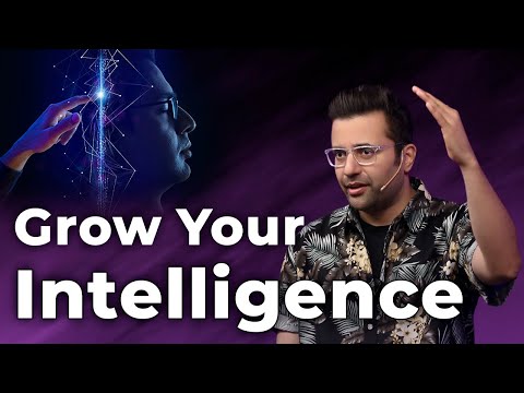 Grow Your Intelligence - How to increase your understanding?