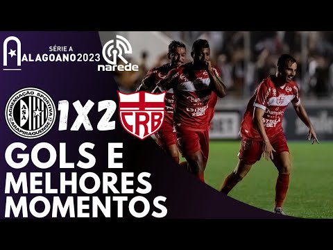 ASA 1 X 2 CRB - GOLS E MELHORES MOMENTOS