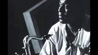 Archie Shepp, "Sorry 'bout that", album The magic of ju ju, New York City, 1967