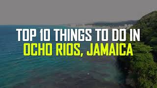 Top Ten Things to Do in Ocho Rios, Jamaica - Dolphins, Caves,  Adventure, Cuisine, Beaches, Markets