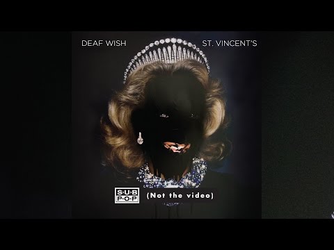 Deaf Wish - St Vincent's