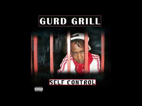 6. Gurd Grill - Couldn't Wait ft Kp Illest (official audio)