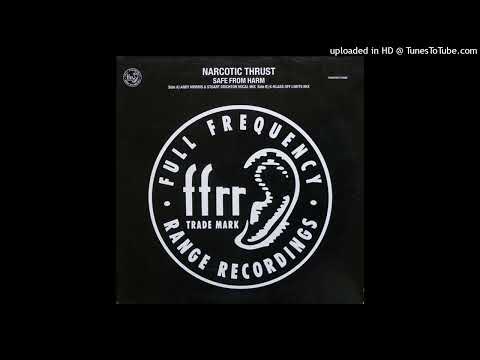 B - Narcotic Thrust - Safe From Harm (K-Klass Off Limits Mix)