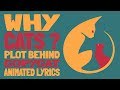 WHY CATS? plot behind copycat animated lyrics WHY CATS? plot behind copycat animated lyrics