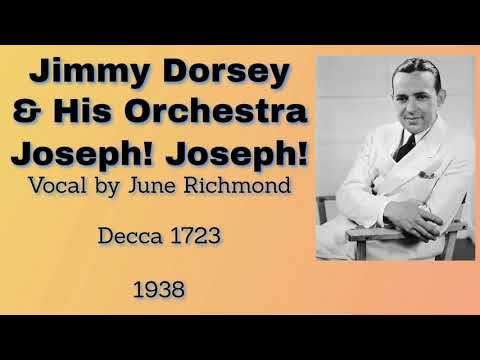 Jimmy Dorsey and his orchestra - Joseph! Joseph! - 1938