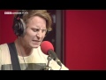 Ben Howard - Keep Your Head Up (Live on the Sunday Night Sessions on BBC London 94.9)
