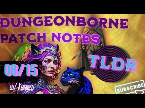 📚Dungeonborne Patch Notes TLDR📚-[The Clothos Patch]