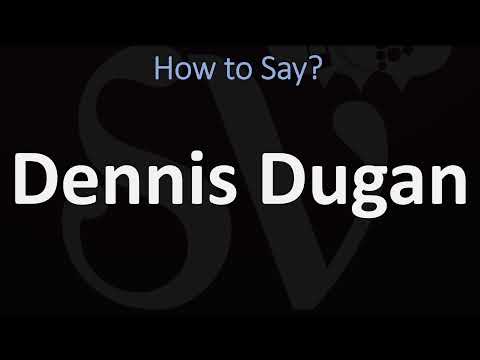How to Pronounce Dennis Dugan? (CORRECTLY)