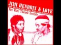 Hendrix & Love - The Everlasting First