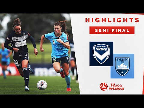 HIGHLIGHTS: Melbourne Victory v Sydney FC | Semi Final Westfield W-League 2019/20