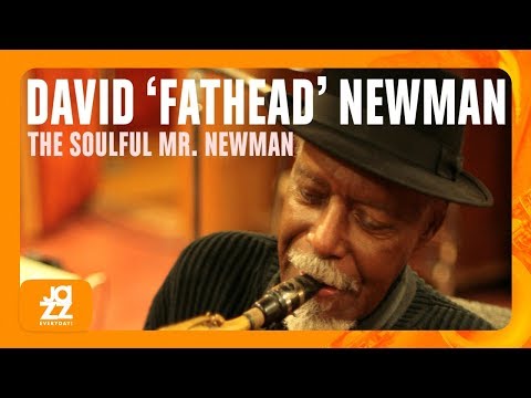 David "Fathead" Newman - Georgia on My Mind