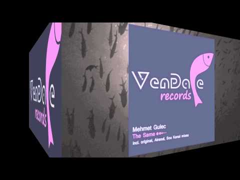 Mehmet Gulec - The Same (Original Mix)