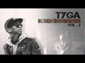 05.Tyga - Involved (Black Thoughts Vol 2 Mixtape ...