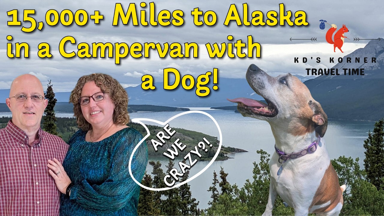 Planning a 15,000 Mi Alaska Campervan Trip with a Dog: What No One Tells You! Are We Crazy?! (Pt 1)