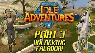 Runescape: Idle Adventures Walkthrough: Pt 3 - Unlocking Falador! - PC Gameplay 60fps - GPV247