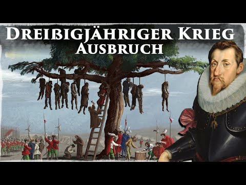 Deutscher Albtraum: Der Ausbruch des Dreißigjährigen Krieges 1618-1648