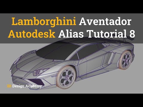 Autodesk Alias Tutorials – Lamborghini Aventador Part 8