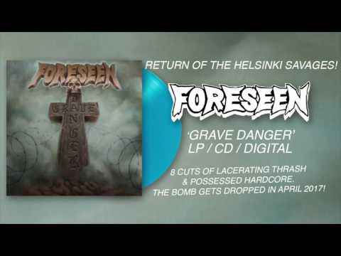 FORESEEN - Fearmonger (from 'Grave Danger' LP 2017)