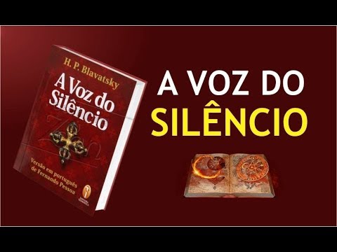 A Voz do Silêncio - de Helena Blavatsky