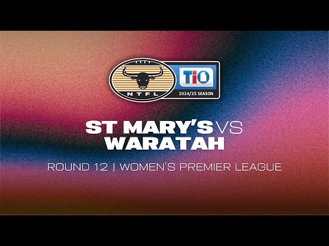 St Mary's v Waratah: 2024/25 TIO NTFL Women's Premier League - Round 12